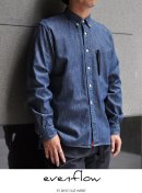 画像: 2021-9-16【evenflow】 イーブンフロウ　BD Chambray shirts 新入荷分アップしました。